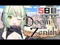 【Doom or Zenith】５日目 はなキミ部隊！かなり難しいらしい6層チャレンジ！ #DoZ【日ノ隈らん /のなめぷろだくしょん】