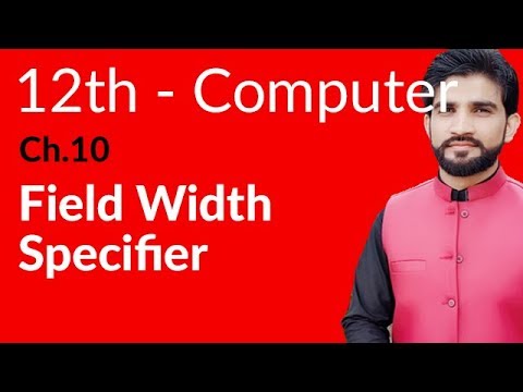 ICs Computer Part 2, Ch 10 - Field Width Specifier - 2nd Year Computer - 동영상