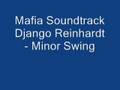 Mafia Soundtrack Django Reinhardt - Minor Swing