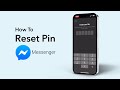 How To Reset Messenger PIN Code How To Reset Messenger PIN Code