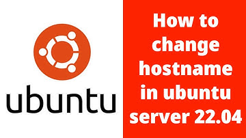 Hostname Change | How to change hostname in ubuntu server 22.04 | Ubuntu Tutorial @RockingSupport