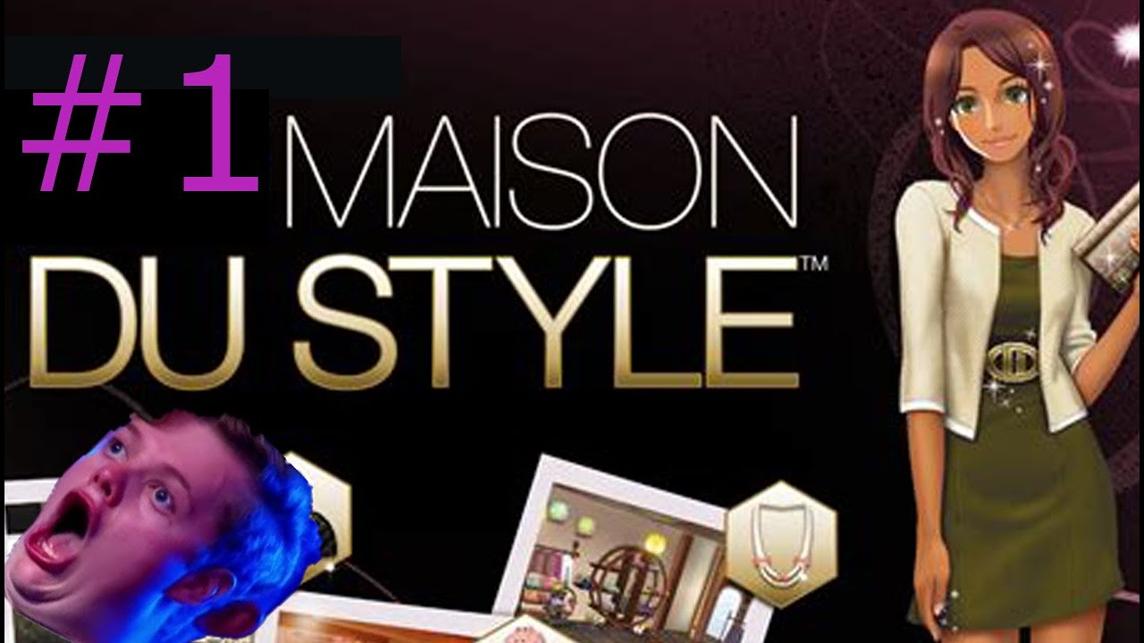 La MAISON DU STYLE ds [VOD] ! énorme à l'ancienne ^^ - YouTube