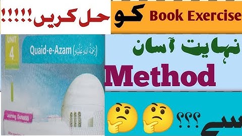 Chapter #4: Quaid -E-Azam Solved book Exercise with Explanation and concept|Solved Answers