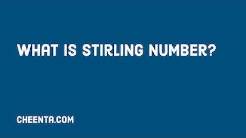 What is Stirling Number of First Kind - Math Olympiad Combinatorics