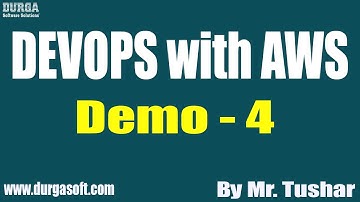 DEVOPS with AWS tutorials || Demo - 4 || by Mr. Tushar On 21-01-2021 @9PM
