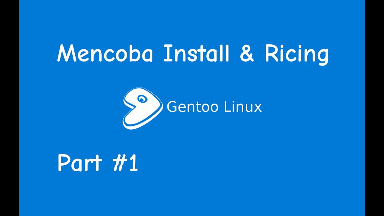 Linux Distro Idamanku - Install Gentoo & Ricing #1 - YouTube