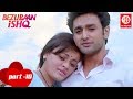 Bezubaan Ishq ( PART -10 ) Mugdha Godse, Sneha Ullal, Nishant | Bollywood Romantic Scene