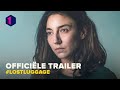 Lost luggage | Officiële trailer