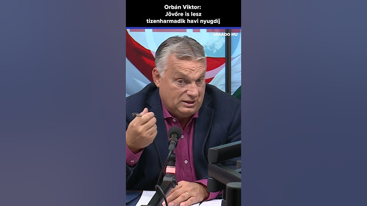 Orbán Viktor: Jövőre is lesz tizenharmadik havi nyugdíj