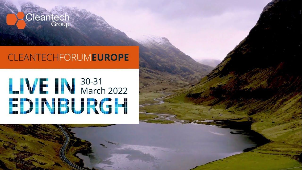 Cleantech Forum Europe, Live in Edinburgh