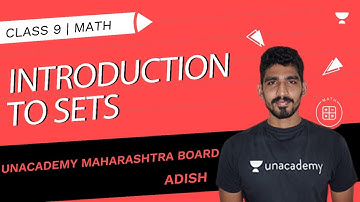 Introduction To Sets | SSC Class 9 | Maths | Adish Khankal