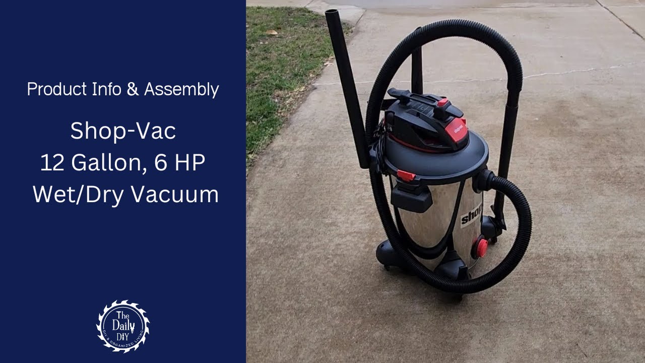 12 Gallon Wet/Dry Vac