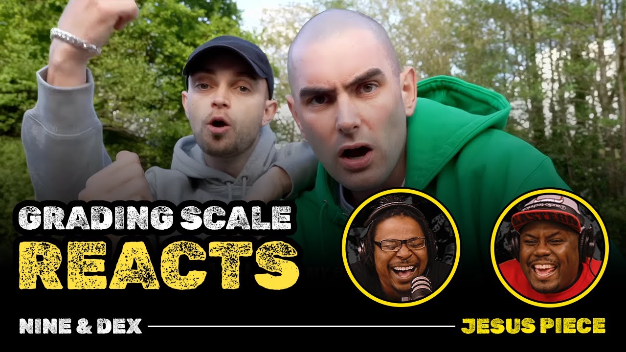 Nine and Dex - Jesus Piece - Grading Scale Reacts