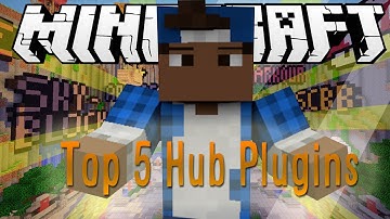 Top 5 Hub Plugins | Minecraft