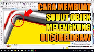 Cara Membuat Sudut Objek Melengkung atau Tumpul di CorelDraw - Fillet Scallop Chamfer in CorelDraw