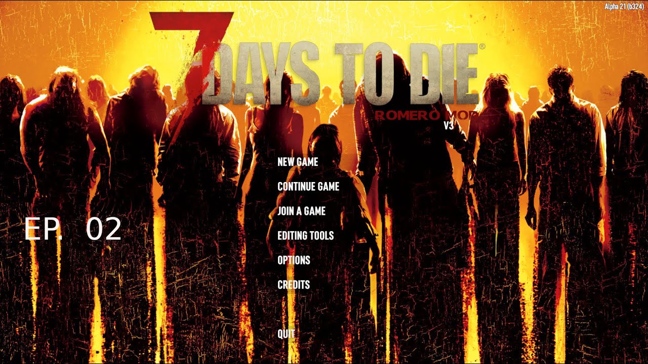 7 days to die Romero Mod  Ep 2