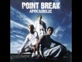 Point break - You