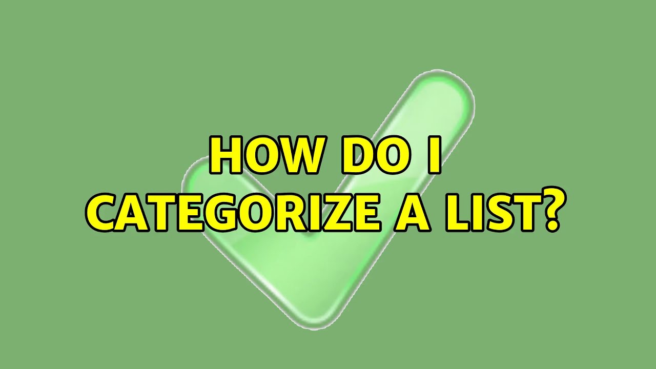 How To Categorize To Do List