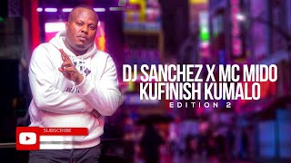 Mc Mido X Dj Sanchez Kufinish 2