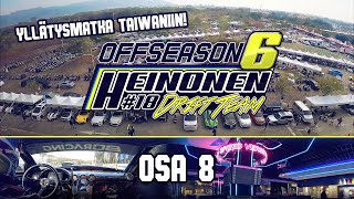 Heinonen Drift Team OFFSEASON 6: 8 #TAIWANKIILA