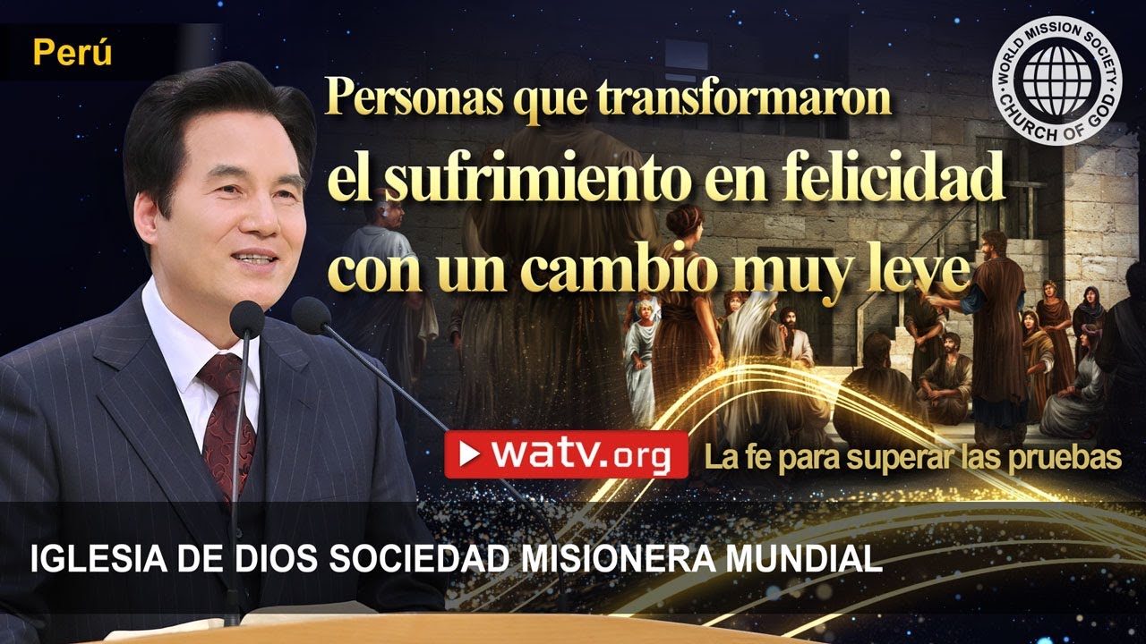 La fe para superar las pruebas | Iglesia de Dios sociedad misionera mundial