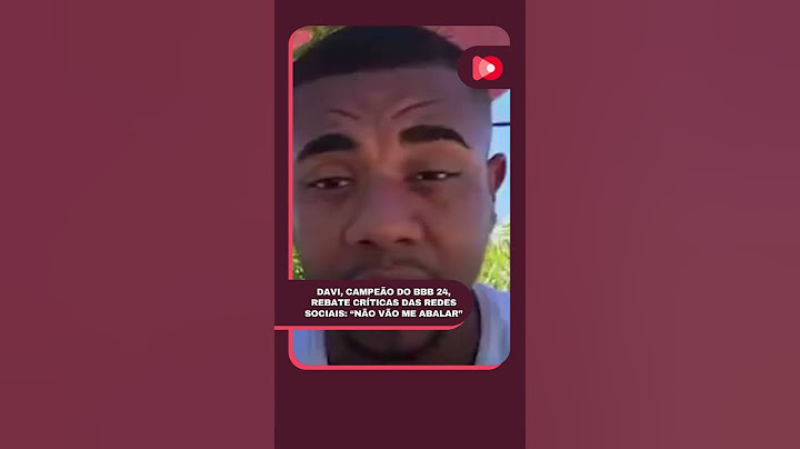 DAVI, CAMPEÃO DO BBB 24, REBATE CRÍTICAS DAS REDES SOCIAIS: “NÃO VÃO ME ABALAR”