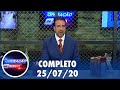 Operação de Risco  (25/07/20) | Completo