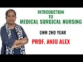 GNM 2nd Year II Introduction to Medical Surgical Nursing II Medical Surgical 1 II