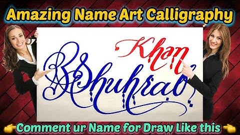 Shuhrab Khan Name Signature Calligraphy Status | How to Draw, Cursive Calligraphy with Cut Marker
