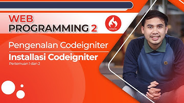 Pengenalan Framework Codeigniter dan Installasi Codeigniter #2