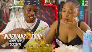OGBOLO SOUP CHALLENGE FT. JESSY & NORA GOLD