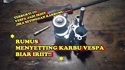 Cara Menyetting Karburator Vespa Biar Irit avi - Durasi: 10.42. 