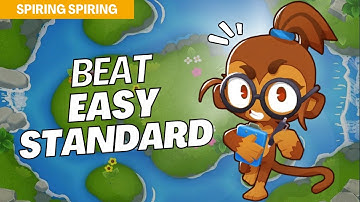 How to Beat Standard (Easy) on Spring Spring - BTD6 Strategy