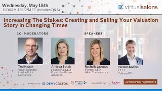 Increasing The Stakes: Creating and Selling Your Valuation Story in Changing Times