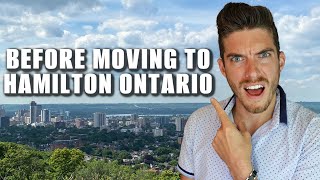 Things To Know Before Moving To Hamilton Ontario!