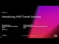 AWS re:Invent 2018: [NEW LAUNCH!] Introducing AWS Transit Gateway (NET331)