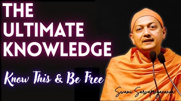 Beyond Illusion | The Core Teaching of Advaita Vedanta by Swami Sarvapriyananda #vedanta