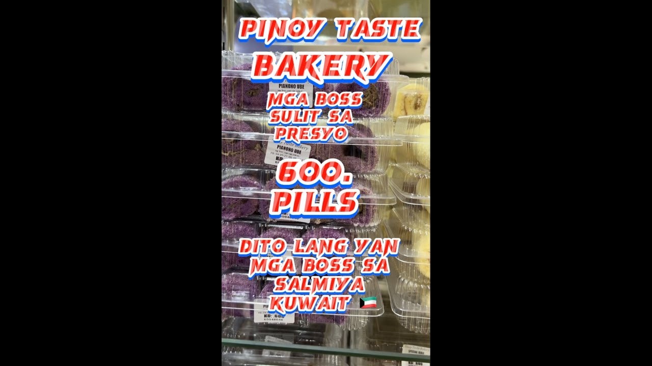 PINOY TASTE BAKERY SALMIYA KUWAIT YouTube