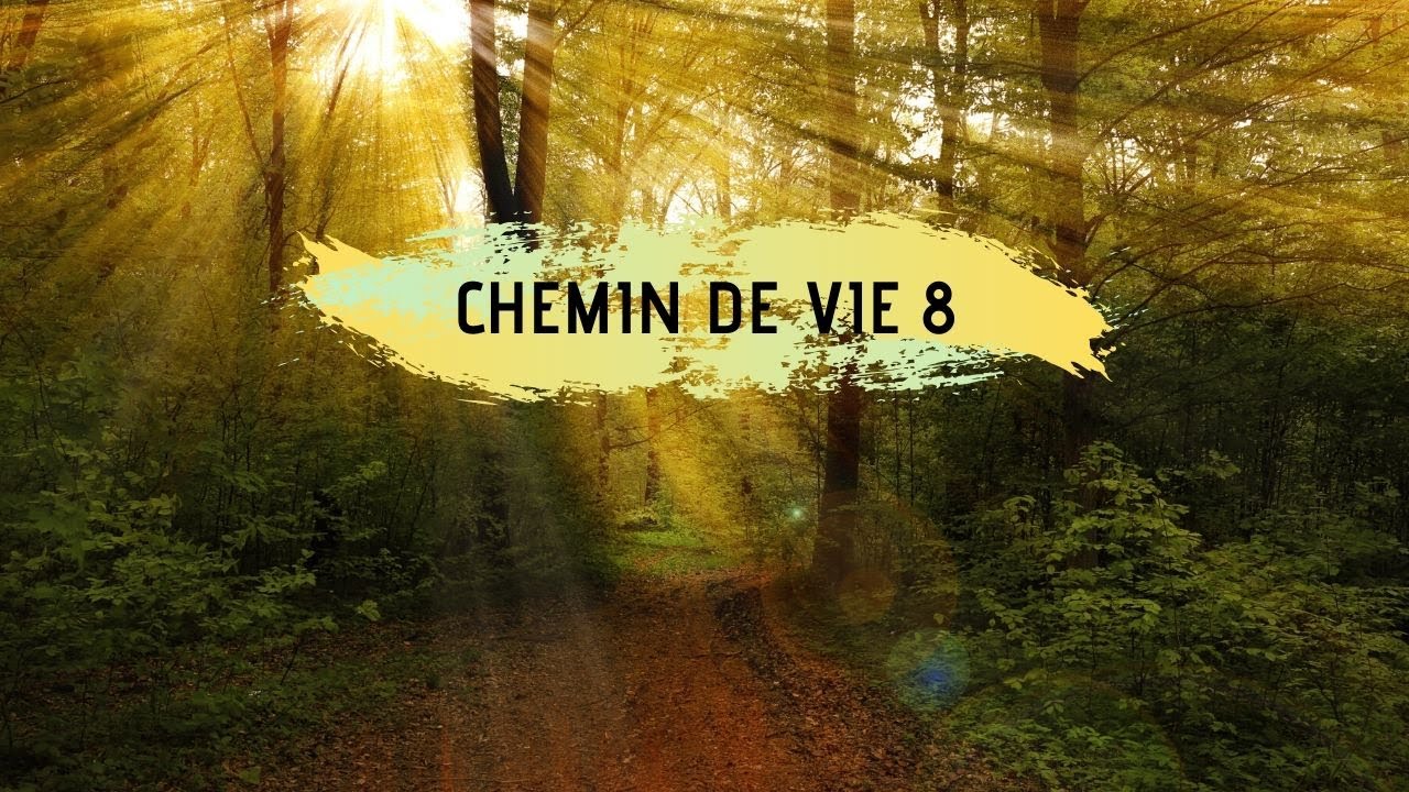 NUMÉROLOGIE/CHEMIN DE VIE 8 "EMBRASSER LE MONDE" YouTube