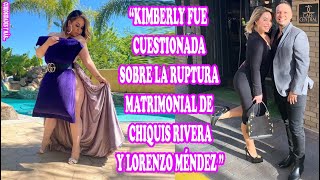 KIMBERLY FLORES LE MANDA MENSAJE A CHIQUIS Y LORENZO MÉNDEZ