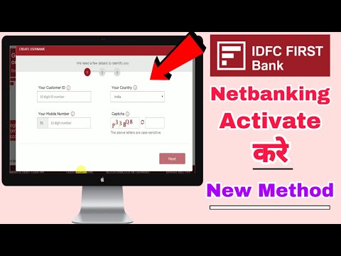 How To Activate Net-banking IDFC First Bank - Username & Password Generate 2022