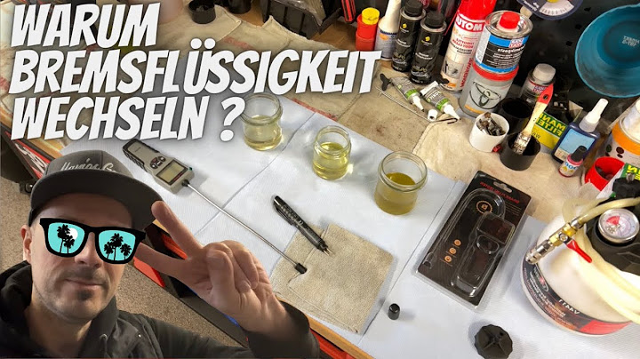 Abzocke Bremsflüssigkeit, warum wechseln ? Werkstatt DIY Kingbolen
