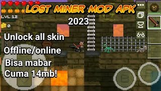 RINGAN SEKALI! lostminer mod apk terbaru 2023 screenshot 3