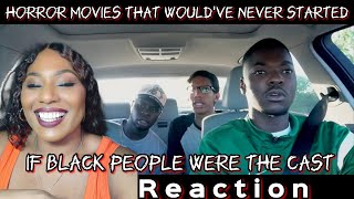 RDCworld1-HORROR MOVIES THAT WOULD'VE NEVER STARTED IF BLACK PEOPLE WERE THE CAST | REACTION #rdc