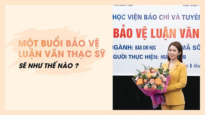 Bảo vệ luận văn là gì