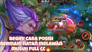 BEGINI CARA POSISSI NATAN LAWAN FULL COUNTER, GAMEPLAY NATAN 2024,-MOBILE LEGENDS BANG BANG