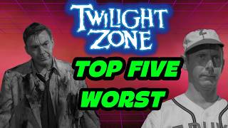 TOP FIVE WORST Twilight Zone (Season 1) Episodes