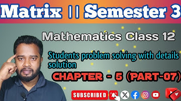 Matrix math problem solution of class 12 math || Class 12 math matrix|| Mcq question Answer||