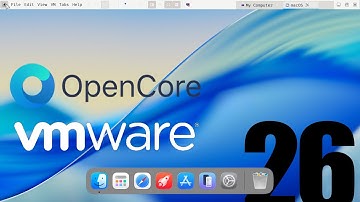 How to install macOS Tahoe on VMware with OpenCore Bootloader
