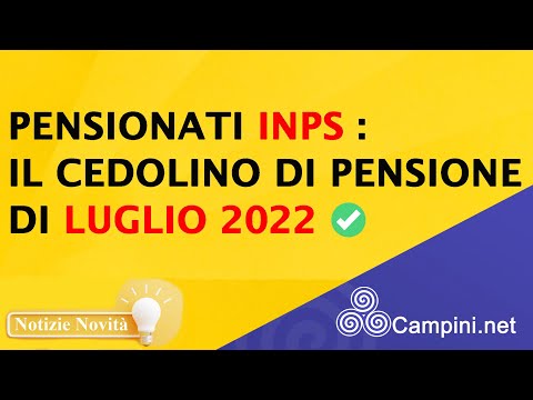 ⚠️ INPS ❗ CEDOLINO PENSIONE LUGLIO 2022 ✅ LE INFORMAZIONI UTILI PER LEGGERLO CORRETTAMENTE ?